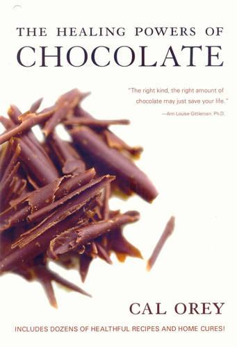 The Healing Powers Of Chocolate (Paperback)