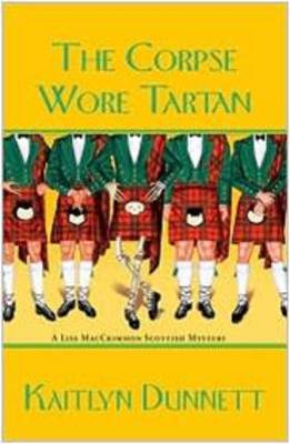 The Corpse Wore Tartan (Hardback)