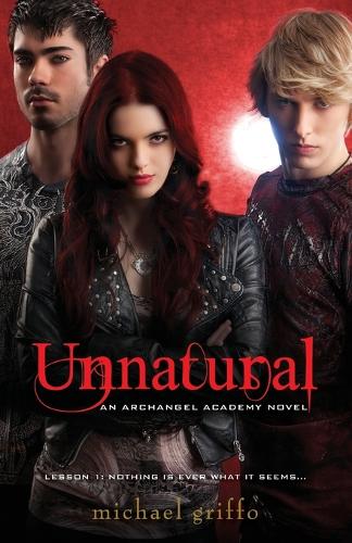 Unnatural - An Archangel Academy Novel (Paperback)