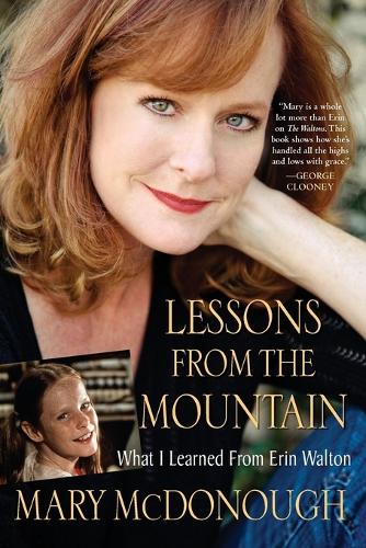 Lessons From The Mountain (Paperback)