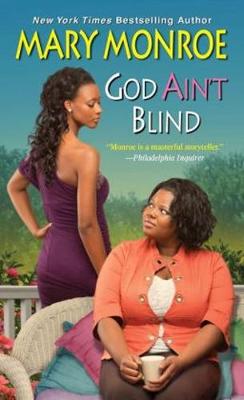 God Ain't Blind (Paperback)