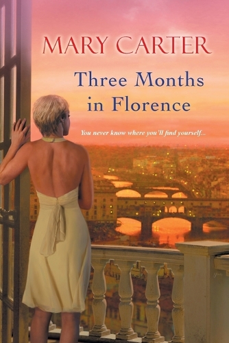Three Months In Florence (Paperback)