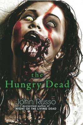 The Hungry Dead (Paperback)