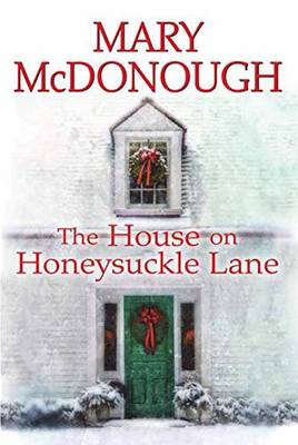 The House On Honeysuckle Lane (Hardback)