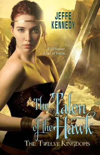 The Twelve Kingdoms: The Talon Of The Hawk (Paperback)