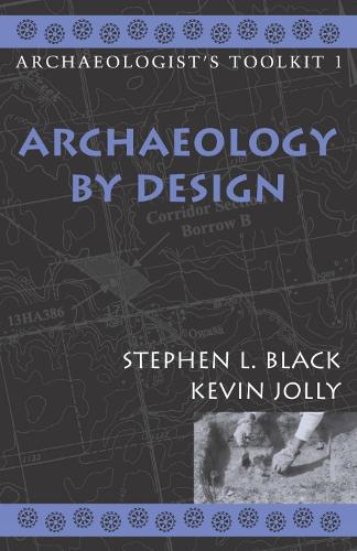 Archaeology by Design - Archaeologist's Toolkit 1 (Paperback)