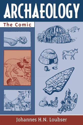 Archaeology: The Comic (Hardback)