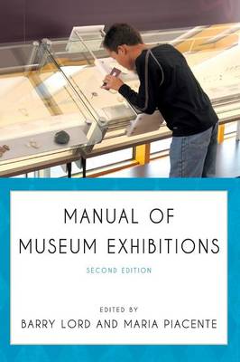 Manual of Museum Exhibitions (Hardback)