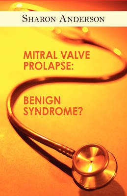 Mitral Valve Prolapse (Paperback)
