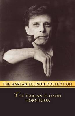 The Harlan Ellison Hornbook (Paperback)