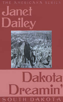 Dakota Dreamin' (Paperback)