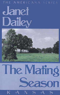 The Mating Season (Kansas) (Paperback)