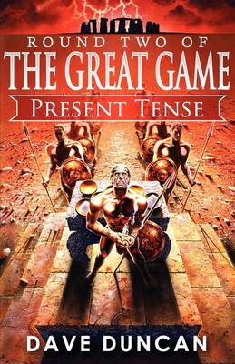 Present Tense (Round Two of the Great Game) - Great Game (Paperback)