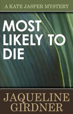 Most Likely to Die - Kate Jasper Mystery (Paperback)
