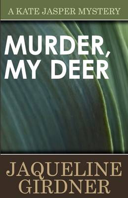 Murder, My Deer (Paperback)