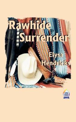 Rawhide Surrender (Paperback)