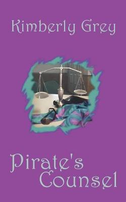 Pirate's Counsel, the Hunters, Book 1 (Paperback)