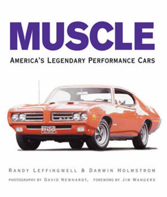 Muscle: America's Legendary Performance Cars (Hardback)