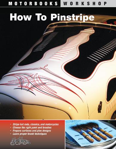 How To Pinstripe - Motorbooks Workshop (Paperback)