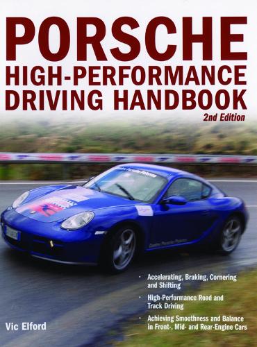 Porsche High-Performance Driving Handbook (Paperback)