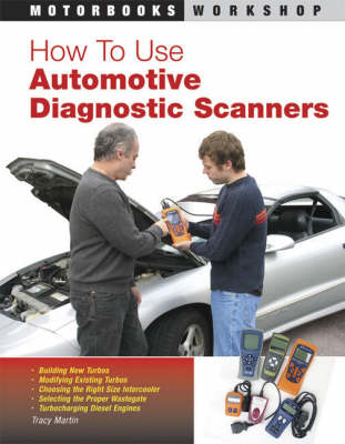 How to Use Automotive Diagnostic Scanners (Paperback)
