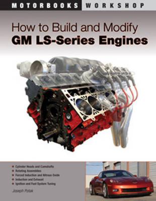 How to Build and Modify Gm Ls-Series Engines (Paperback)