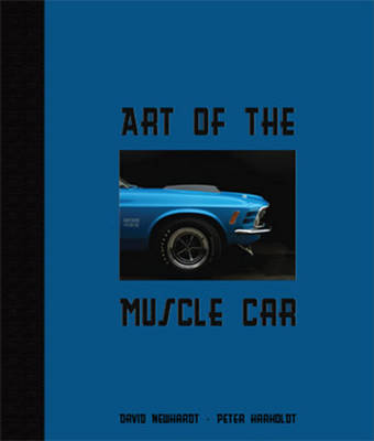 Art of the Muscle Car (Hardback)