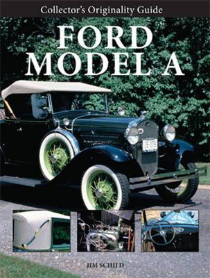 Collector'S Originality Guide Ford Model a (Paperback)