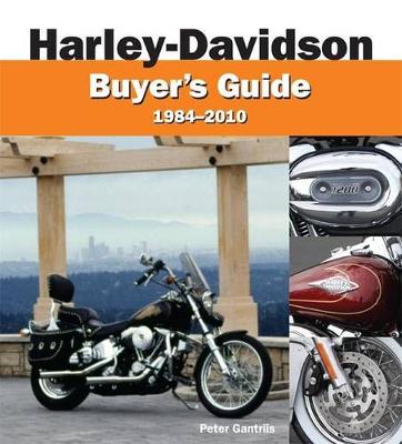 Harley-Davidson Buyer's Guide: 1984-2011 (Paperback)