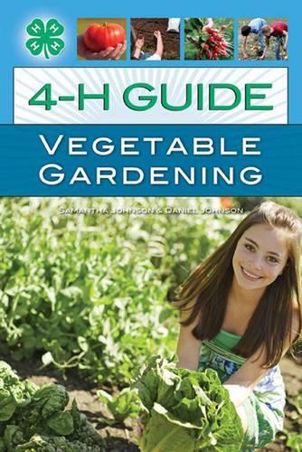 4-H Guide to Vegetable Gardening (Paperback)