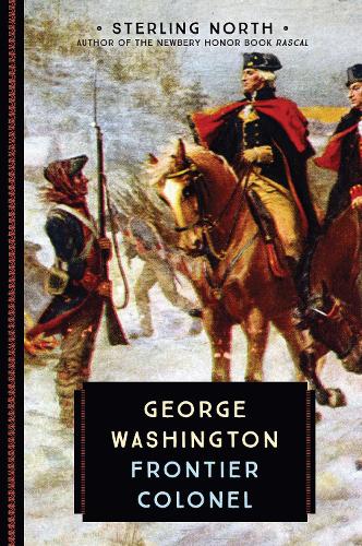 George Washington: Frontier Colonel - 833 (Paperback)