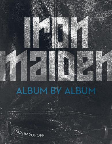 Iron Maiden - Martin Popoff