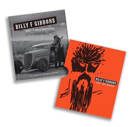 Billy F Gibbons: Rock + Roll Gearhead (Hardback)