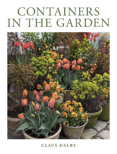 Containers in the Garden (Hardback)