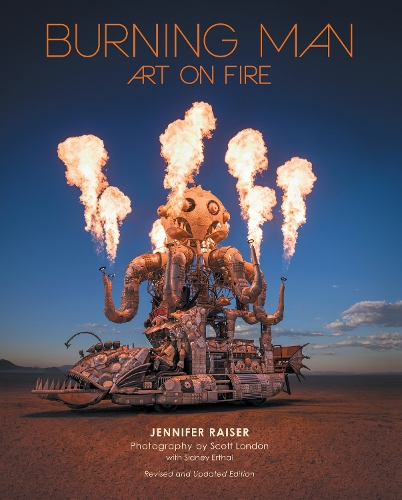 Quarto Publishing Group Usa Inc Burning Man, Art On Fire
