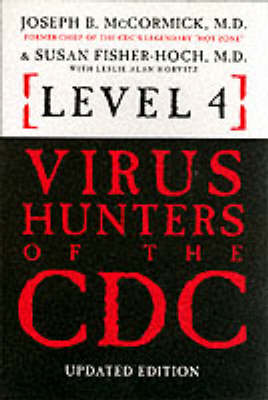 Level 4 Virus Hunters of the CDC (Paperback)