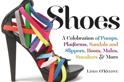 Shoes a Celebration of Pumps, Sandals, Slippers & More (Paperback)
