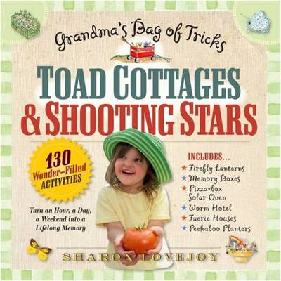 Toad Cottages & Shooting Stars (Paperback)