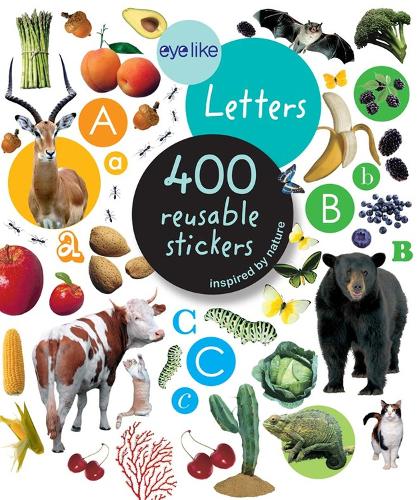 Eyelike Letters: 400 Reusable Stickers Inspired by Nature - Eyelike Stickers (Paperback)