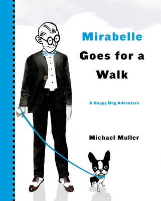 Mirabelle Goes for a Walk (Hardback)