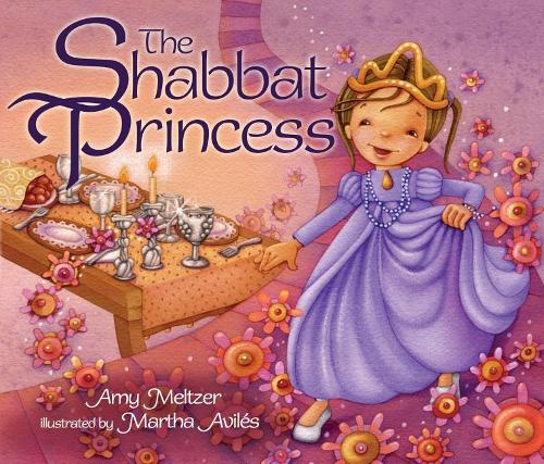 The Shabbat Princess (Paperback)