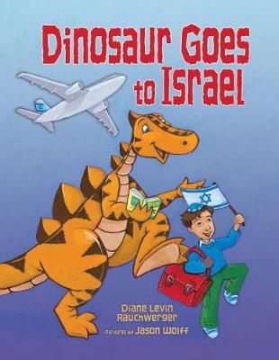 Dinosaur Goes to Israel (Paperback)