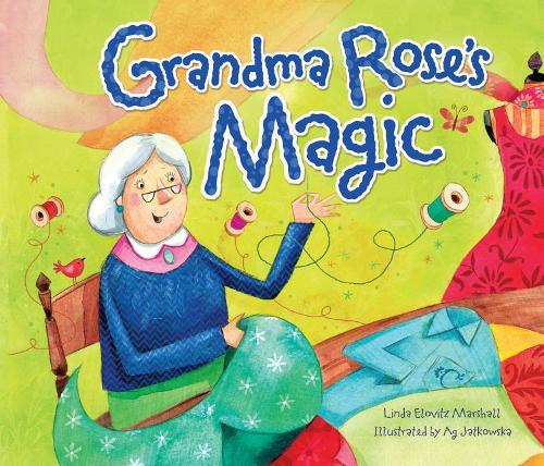 Grandma Rose's Magic (Paperback)