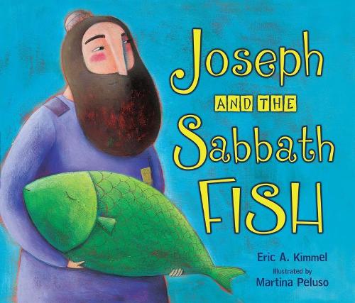 Joseph and the Sabbath Fish (Paperback)