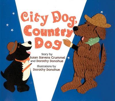 City Dog, Country Dog: Adapted from an Aesop Fable (Hardback)