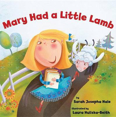 Mary Had a Little Lamb (Hardback)