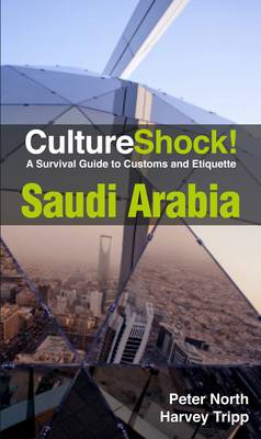 Saudi Arabia - Culture Shock! (Paperback)