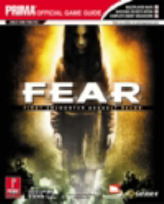 F.E.A.R.: Official Strategy Guide (Paperback)