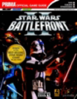 Star Wars Battlefront II: The Official Strategy Guide (Paperback)
