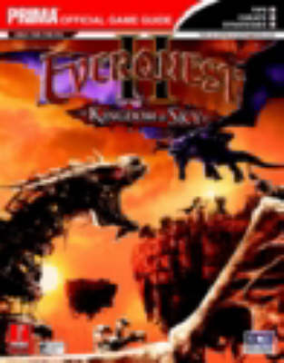 Everquest 2: Kingdom of Sky: The Official Strategy Guide (Paperback)